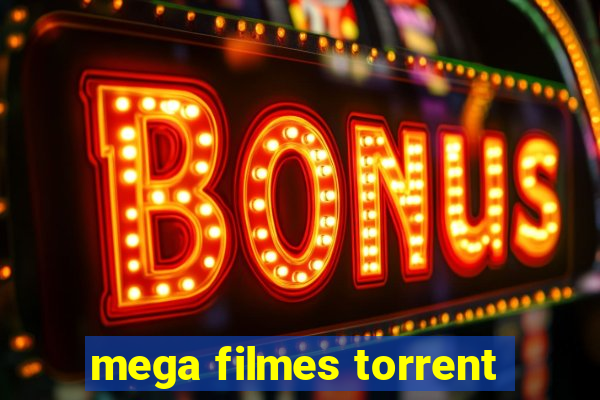 mega filmes torrent